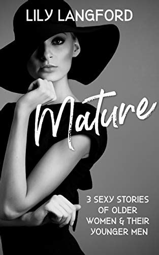 mature erotic story|older women